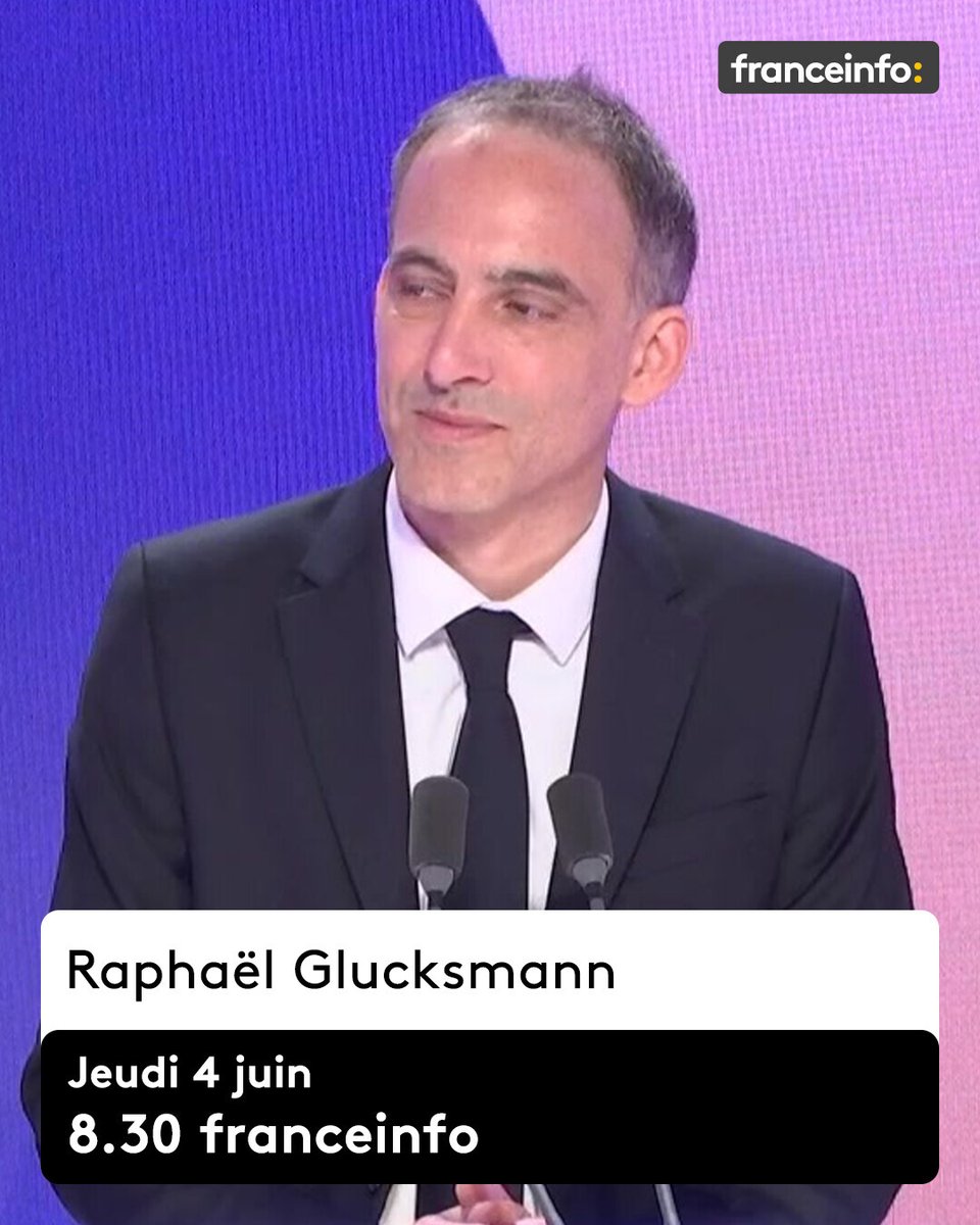 franceinfo's tweet photo. Raphaël Glucksmann, eurodéputé et co-président de Place publique, sera demain, jeudi 4 juin, l'invité du #8h30franceinfo

Un entretien à suivre sur nos antennes 👇

📻⤵️
https://t.co/HRD4yDdjY7

📺⤵️
https://t.co/HRD4yDdjY7 https://t.co/poRmBTlFSk