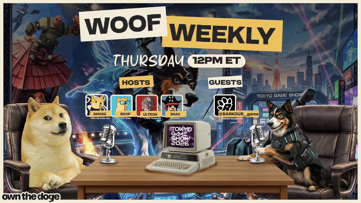 ownthedoge's tweet photo. Woof Weekly 🎙

Join us for an incredible space with @BARKOUR__GAME by @VarsavGS as we celebrate our partnership and upcoming exhibition at @tokyo_game_show with Smoke and the Doge team 

POAPs and Dogely vibes await https://t.co/0GkYPVSVkL