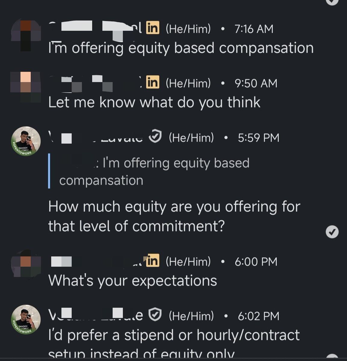 vedantdotrpm's tweet photo. Man, I'm genuinely tired of such mindset people 

- You need engineers badly enough to spam their dms for days. 
- You need engineers badly enough to spend 2 hours a day building your product. 
- You need engineers badly enough to call them "founding engineers."

But when it comes to paying them, suddenly it's all about equity, mentorship, coaching, exposure, future upside, and whatever buzzword is trending this week.

"We'll train you."

"We'll coach you."

"We'll invest in you."

Cool, but who's investing in my rent, bills, and time?

What I don't get is how some people genuinely expect others to spend hours every week building their company for free and somehow think they're doing them a favor.

If the work is important enough that you need someone consistently contributing to the product, then the work is important enough to compensate.

Too many people try to dress up unpaid work with fancy titles and startup dreams. 
At the end of the day, you're still asking someone to put in real work, take on real responsibilities, and carry the risk while you give them a "maybe it'll be worth something later."

Some founders need to hear this:

Asking people to consistently build your company for free isn't vision. It neither leadership nor entrepreneurship. And not your so called ethics. 

It's just expecting other people to absorb the cost and risk of building your business while you keep the rewards on the table for yourself.

If your startup can't afford engineers, be honest about it. But don't dress unpaid work up as a once in a lifetime opportunity and act like you're doing people a favor.