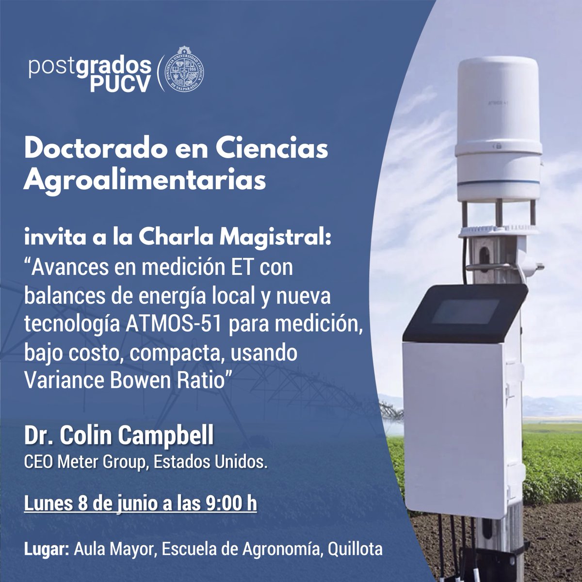 DocCsAAPUCV's tweet photo. 💧🌱 El Doctorado en Ciencias Agroalimentarias PUCV invita a la Charla Magistral del Dr. Colin Campbell 🇺🇸 sobre avances en medición ET y tecnología ATMOS-51 🔬📊

📅 8 junio | 🕘 09:00 h
📍 Agronomía PUCV, Quillota

#DoctoradoPUCV #GestiónHídrica https://t.co/OgdjgQePRt