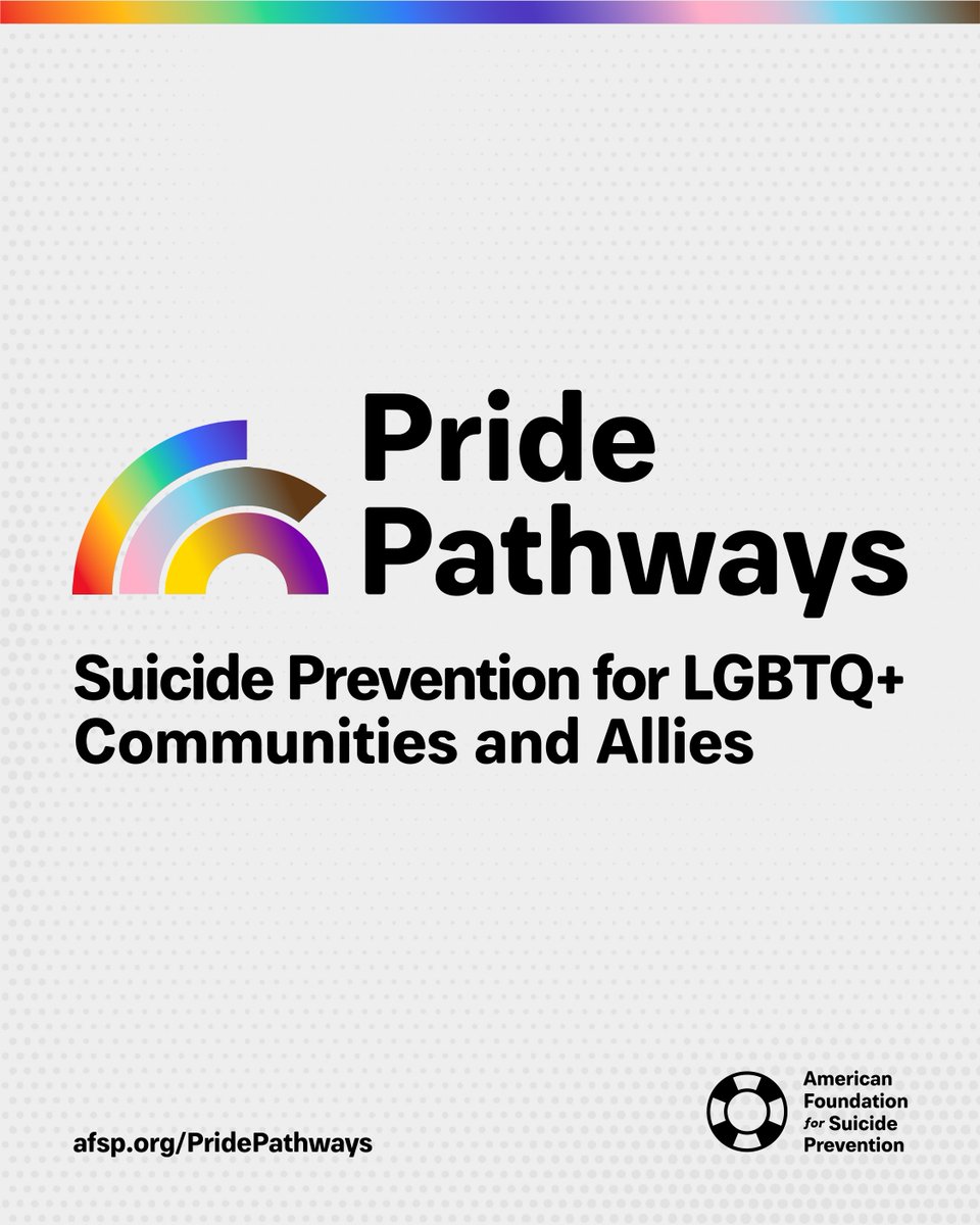 AFSP_AL's tweet photo. This #PrideMonth, AFSP is excited to launch Pride Pathways: Suicide Prevention for LGBTQ+ Communities and Allies, a presentation designed to deepen understanding of how suicide impacts the LGBTQ+ community. 

Learn more🔗 https://t.co/LOpt7UPq49 https://t.co/YfTRMvAq55