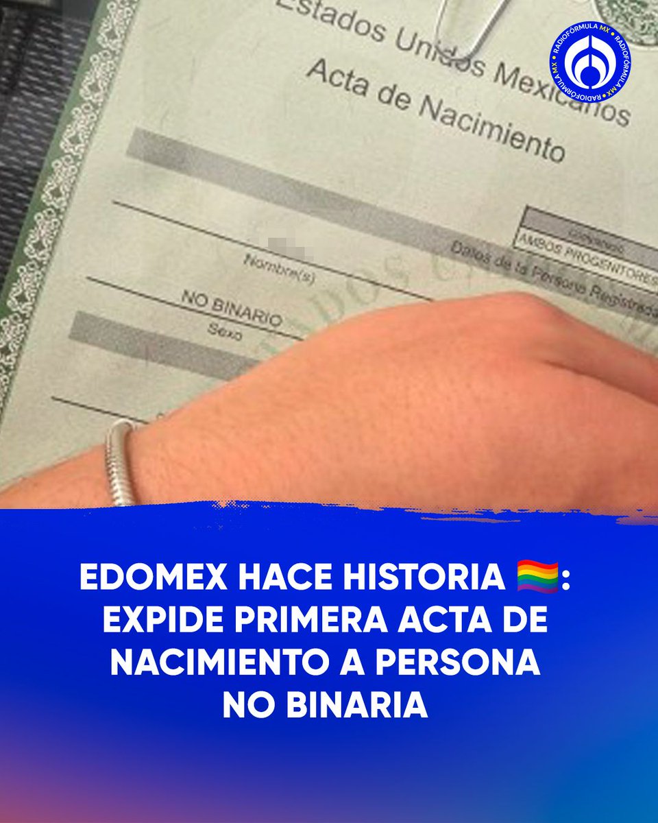 Radio_Formula's tweet photo. Un paso histórico en el Estado de México 🌈📄

Dany Contreras Fuentes se convirtió en la primera persona en recibir un acta de nacimiento con reconocimiento de identidad de género no binaria, junto con su CURP. https://t.co/uoyZcdPpg6