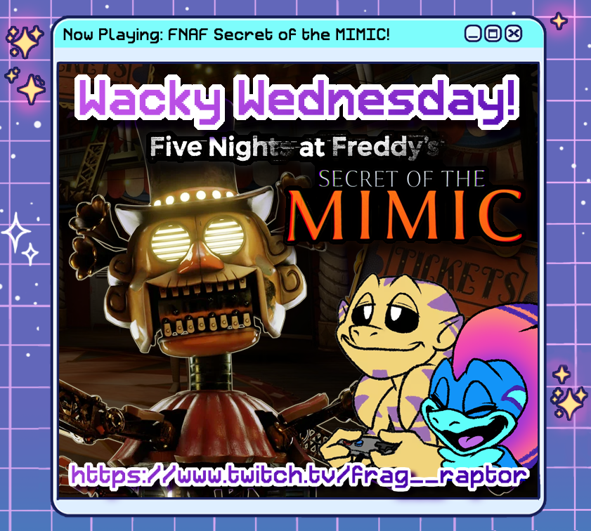 Frag_Raptor's tweet photo. Our adventure through FNAF Secret of the MIMIC with @KevDnG continues on today's Wacky Wednesday! Come join us while Kevin faces his fear of 70s children's entertainment!
#FNAF #FNAFSotM #FNAFMimic 

✨Iink beIow!✨ https://t.co/J6aWPs6vpm