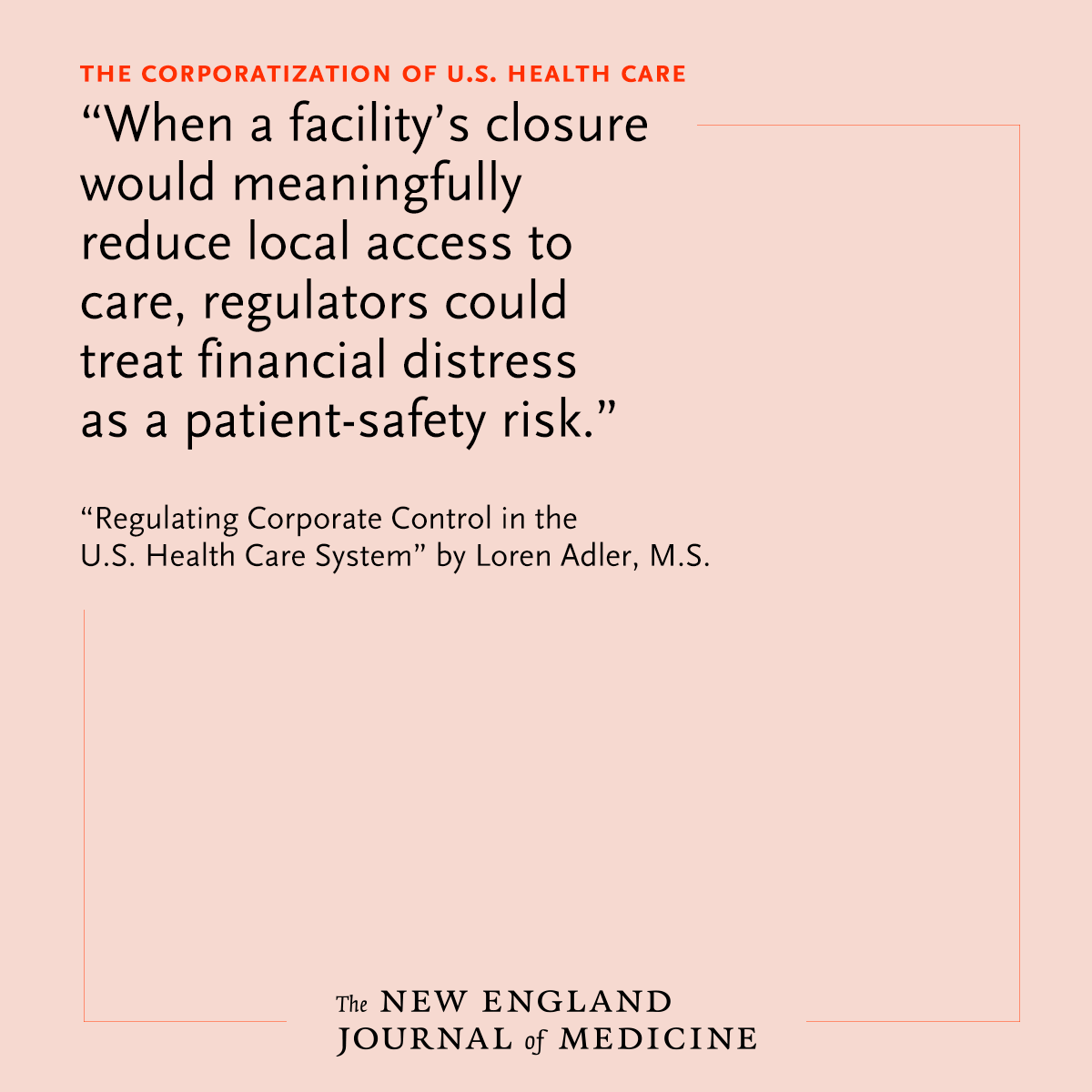 NEJM's tweet photo. Corporatization in health care doesn’t have a single cause, writes @LorenAdler, MS, in a new Perspective. But predictable harms often arise in circumstances in which market discipline is lacking and policies make consolidation especially profitable. Learn more: https://t.co/7s4hoUhc2h