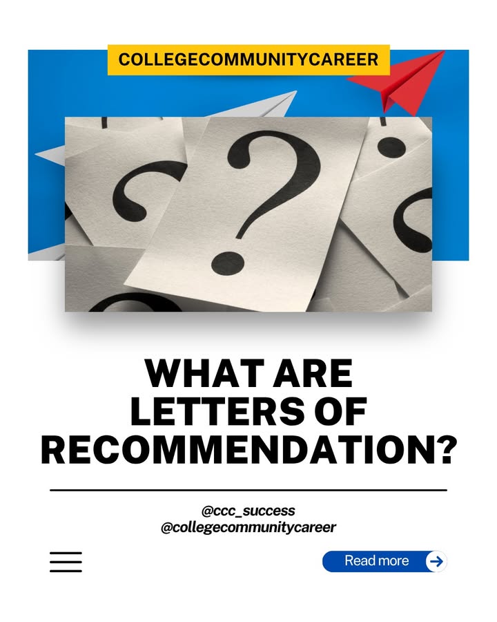 CCC_Success's tweet photo. A recommendation letter gives colleges and scholarship committees insight into who you are beyond grades and test scores. By having a teacher, coach, or community leader share their experiences with you, it helps highlight your strengths and character.📝 
#collegecommunitycareer https://t.co/KMQepPgalp