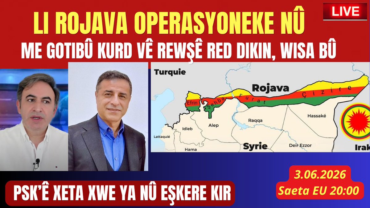 bedrandere's tweet photo. Li Rojava  Operasyonê çima  dest pê kir? -Dîmenê nû yê Demîrtaş çi îfade dike?... https://t.co/J0WcL1xM8C https://t.co/OWm8sdhUF9
