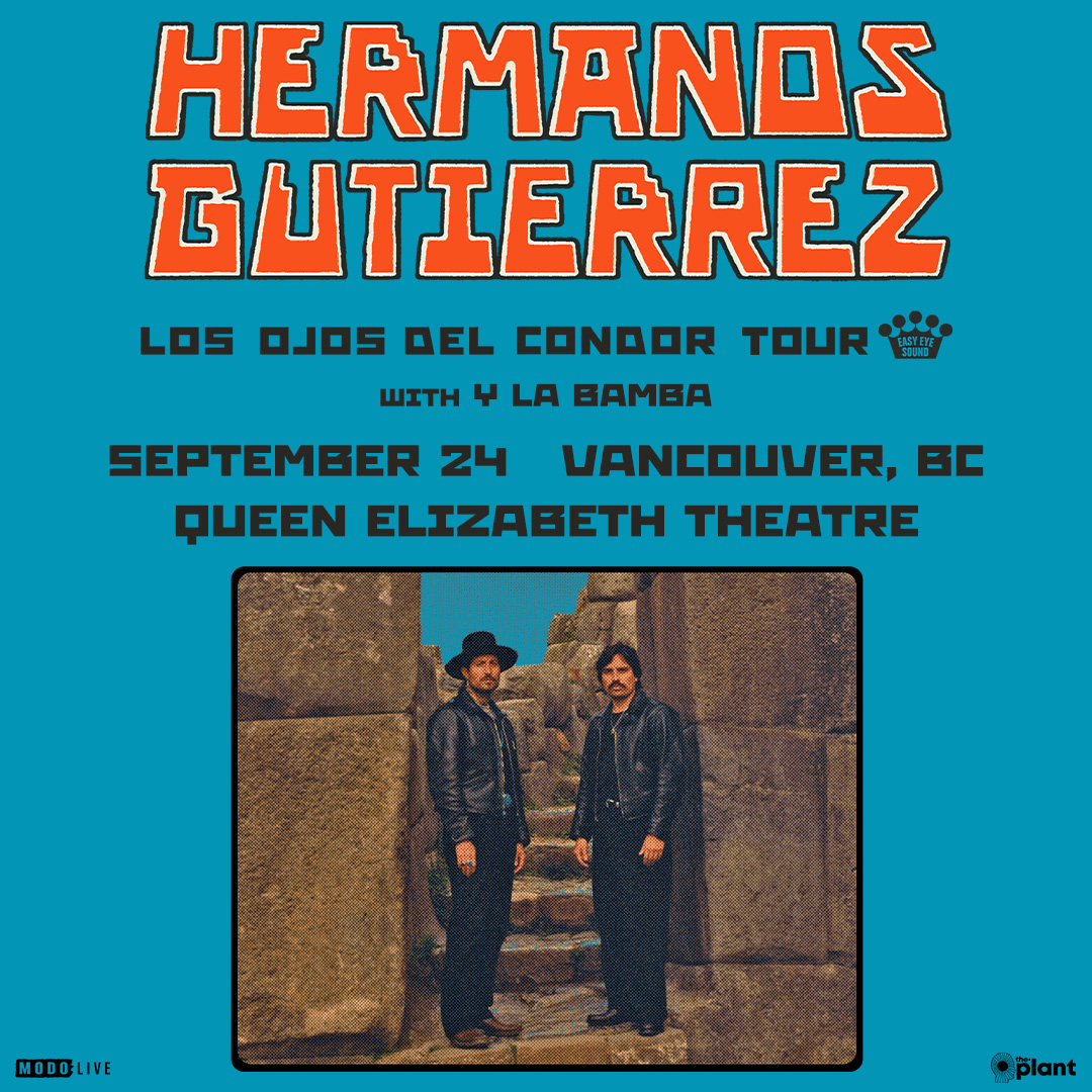 Vancivictheatre's tweet photo. 🆕Hermanos Gutiérrez bring their Los Ojos del Condor Tour to #Vancouver
🗓️Sep 24, 2026
🎭Queen Elizabeth Theatre.
General On Sale: Fri Jun 12 at 10am
Ticket links 🎟️https://t.co/pwoHwuEbBz
@modo_live #yvrevents https://t.co/Jmksicli5L