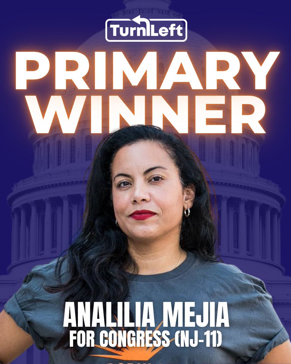 TurnLeftPAC's tweet photo. Congratulations to Analilia Mejia, who cruised to victory in the Primary Election for NJ-11 last night. https://t.co/cAHWLSF4zB