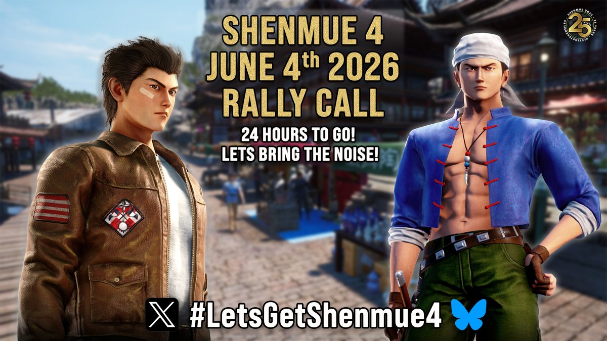 Shenmue_Dojo's tweet photo. SHENMUE 4 RALLY CALL - JUNE 4TH 2026 - 24 HOURS TO GO!

Matt jumps in with the usual reminder to get us ready for the next Tweetathon!

Keep pushing everyone! They cannot igonre us forever!

📺 https://t.co/uNJVZd3B38 https://t.co/rSSbs4HMAa