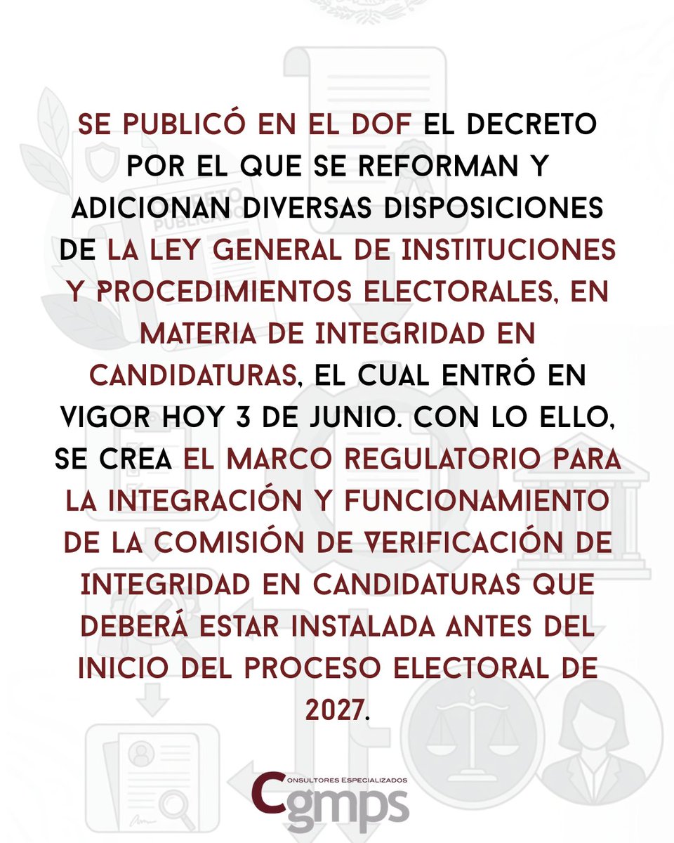 CGMPSconsulta's tweet photo. Se publicó en el DOF el decreto por el que se reforman y adicionan diversas disposiciones de la Ley General de Instituciones y Procedimientos Electorales, en Materia de Integridad en Candidaturas, el cual entró en vigor hoy 3 de junio. 

#DOF #DiarioOficialDeLaFederacion #Reforma https://t.co/mxwBKFjVKZ