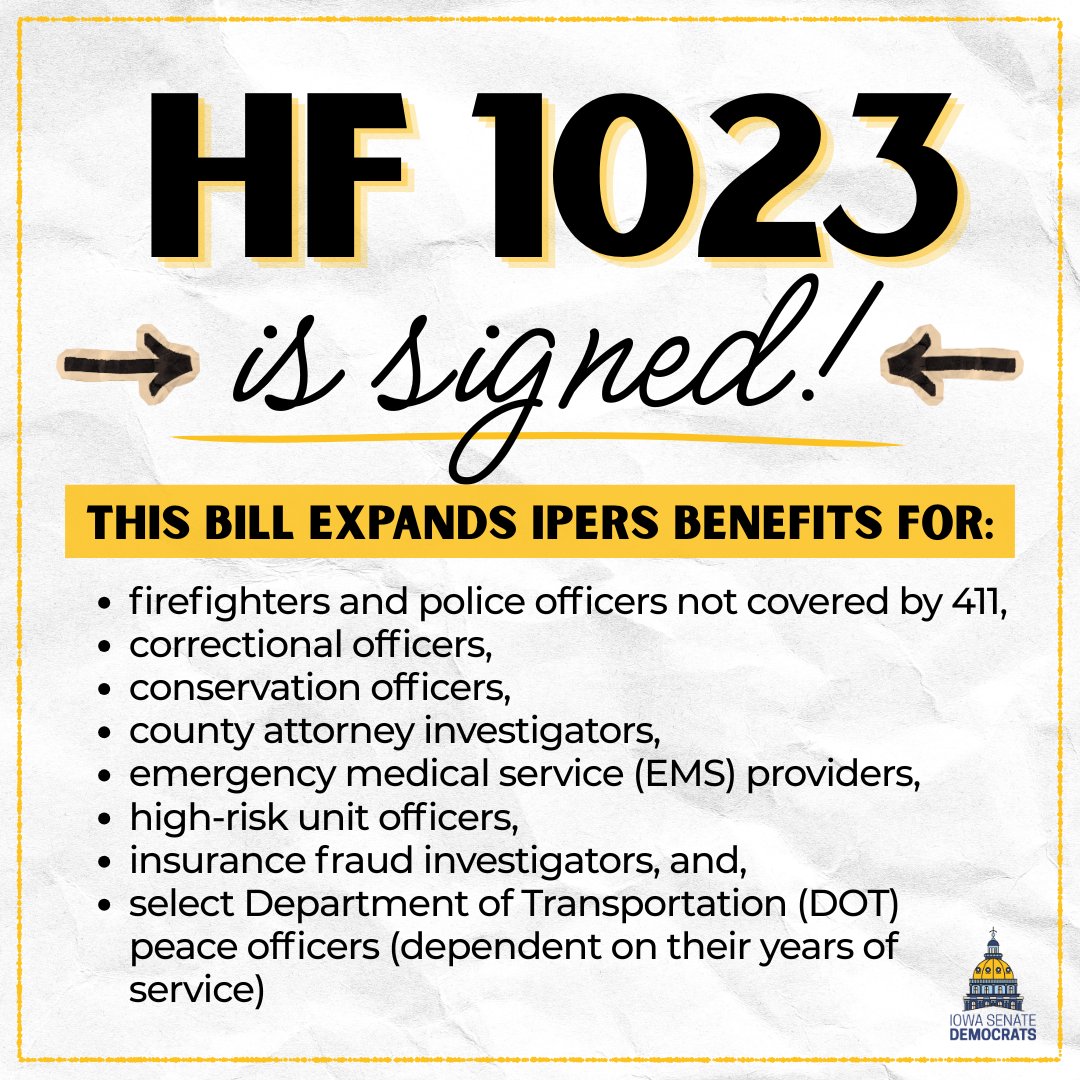 IowaSenate's tweet photo. HF 1023 is a win for Iowa workers, expanding IPERS benefits for fire fighters, EMS providers, correctional officers, and more. https://t.co/brFsSilMha