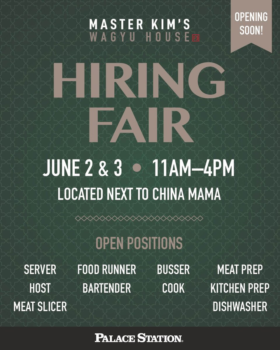 palacestation's tweet photo. Master Kim’s Wagyu House is hiring! 🎉

Join us today from 11AM to 4PM at Palace Station for our hiring fair and learn about opportunities with one of our newest dining destinations.

📍 Located next to China Mama https://t.co/j43pkg0PAS