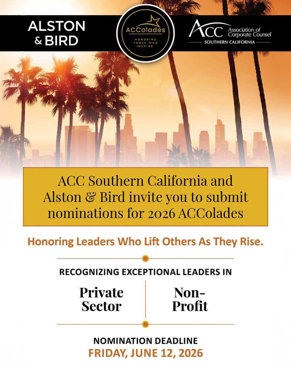 ACC_SoCal's tweet photo. ACColades Nominations are OPEN!

2026 ACC Southern California ACColades, hosted by Alston &amp; Bird.

Access the Official Nomination Form Here:
https://t.co/R1Twm9MpHh https://t.co/LoCIPCjOzG