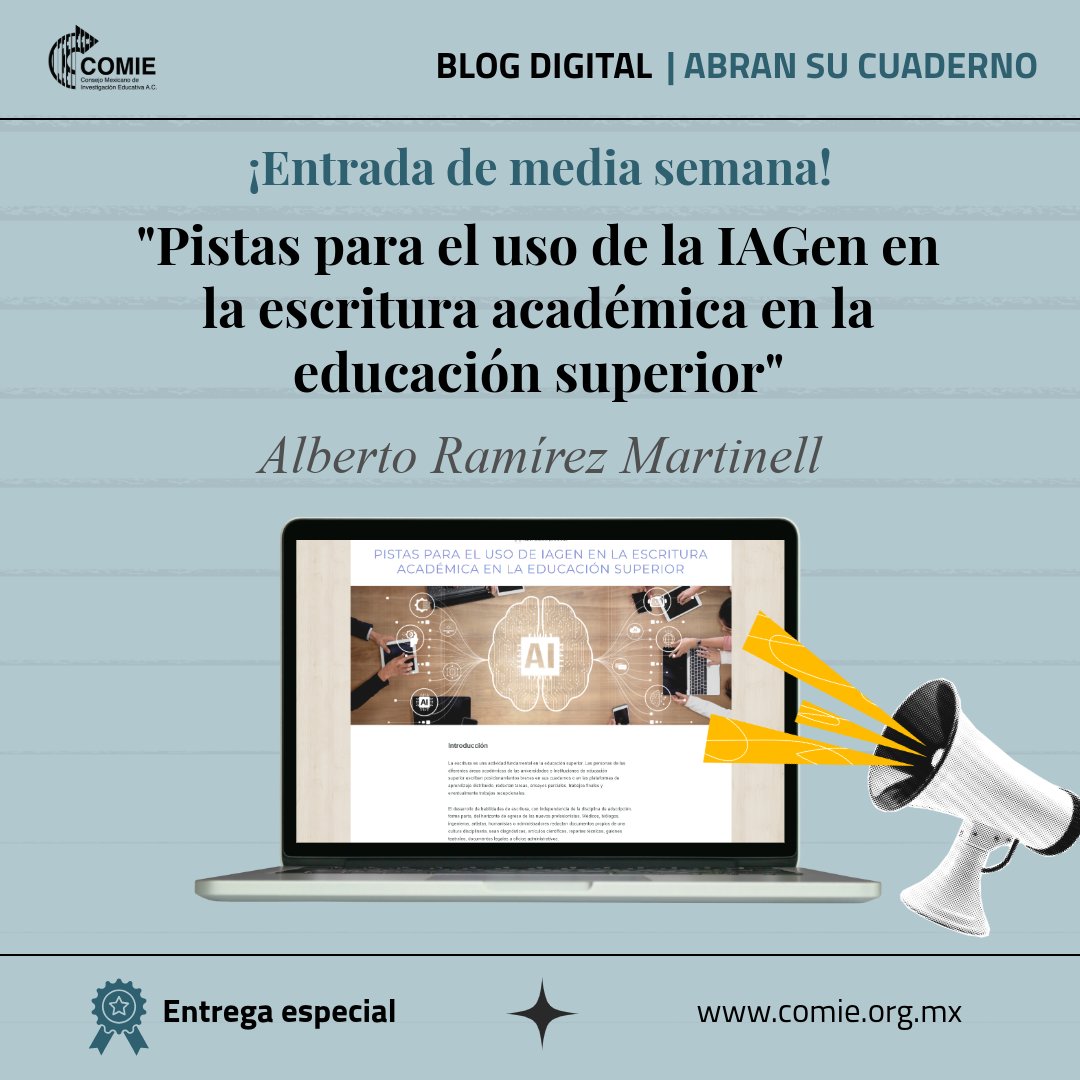 comiemx's tweet photo. #AbranSuCuaderno | Te invitamos a leer una entrega especial de nuestro blog, escrita por Alberto Ramirez Martinell (@armartinell): “Pistas para el uso de IAGen en la escritura académica en la educación superior” ¡No te lo pierdas!
https://t.co/zNN9AoqYvm https://t.co/DevxPKNuSc