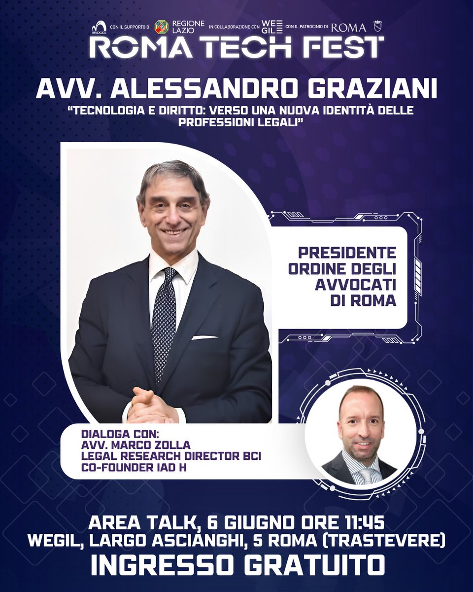 romatechfest's tweet photo. ALESSANDRO GRAZIANI - PRESIDENTE ORDINE DEGLI AVVOCATI DI ROMA DIALOGA CON AVV. MARCO ZOLLA
“TECNOLOGIA E DIRITTO: VERSO UNA NUOVA IDENTITÀ DELLE PROFESSIONI LEGALI” https://t.co/pVB0aD33OW