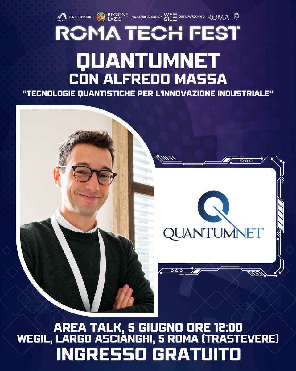 romatechfest's tweet photo. QUANTUMNET CON ALFREDO MASSA
“TECNOLOGIE QUANTISTICHE PER L'INNOVAZIONE INDUSTRIALE” https://t.co/2zNp8QVgTG