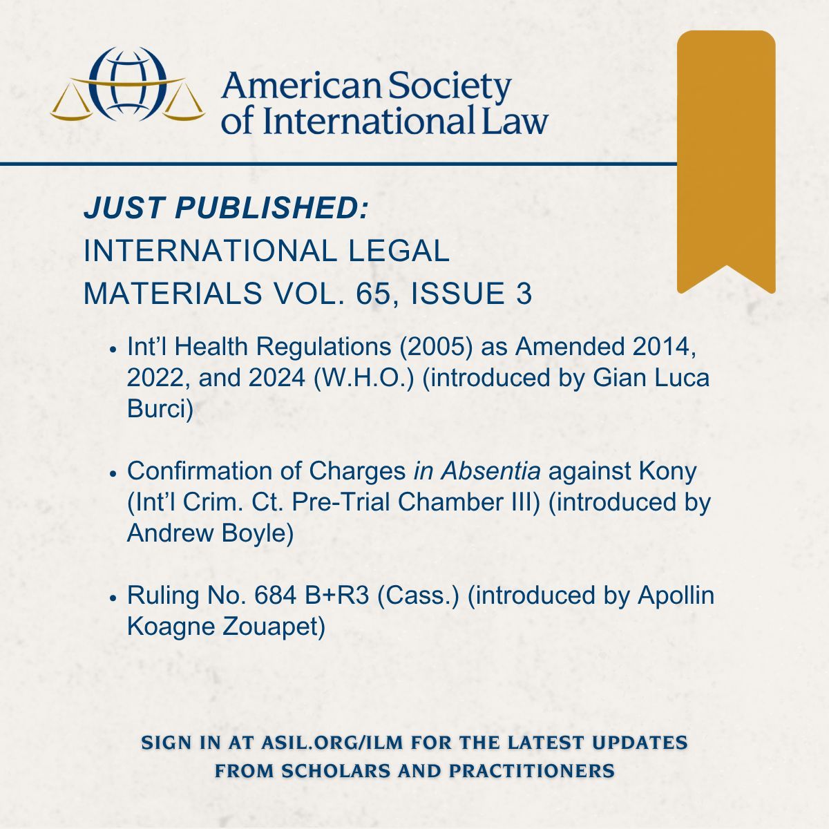 asilorg's tweet photo. New issue of International Legal Materials, featuring expert commentary by Gian Luca Burci, Andrew Boyle, and Apollin Koagne Zouapet. 

ASIL members can read for free at https://t.co/IvA2gMDwhN or view via Cambridge Core at https://t.co/iHEcfICL4k 

#internationallaw https://t.co/sC1lbBuarD