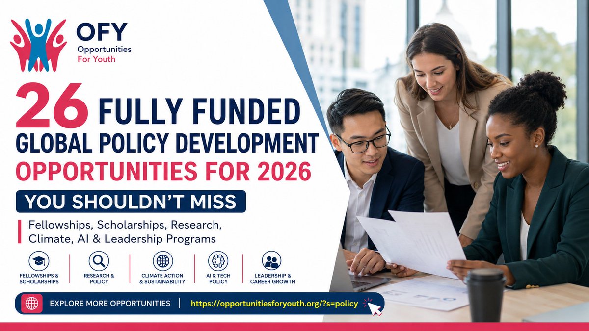 opportunitiesfy's tweet photo. 🌍🏛️ Top 26 Global Policy Opportunities for 2026 🚀
🎓 Scholarships
🏛️ Fellowships
🤖 AI & Governance
🌱 Climate Policy
💻 Research & Leadership
🔗 https://t.co/00WMyq6RUi
#PolicyDevelopment #PublicPolicy #Fellowships #Scholarships https://t.co/cmtBsRXCRt