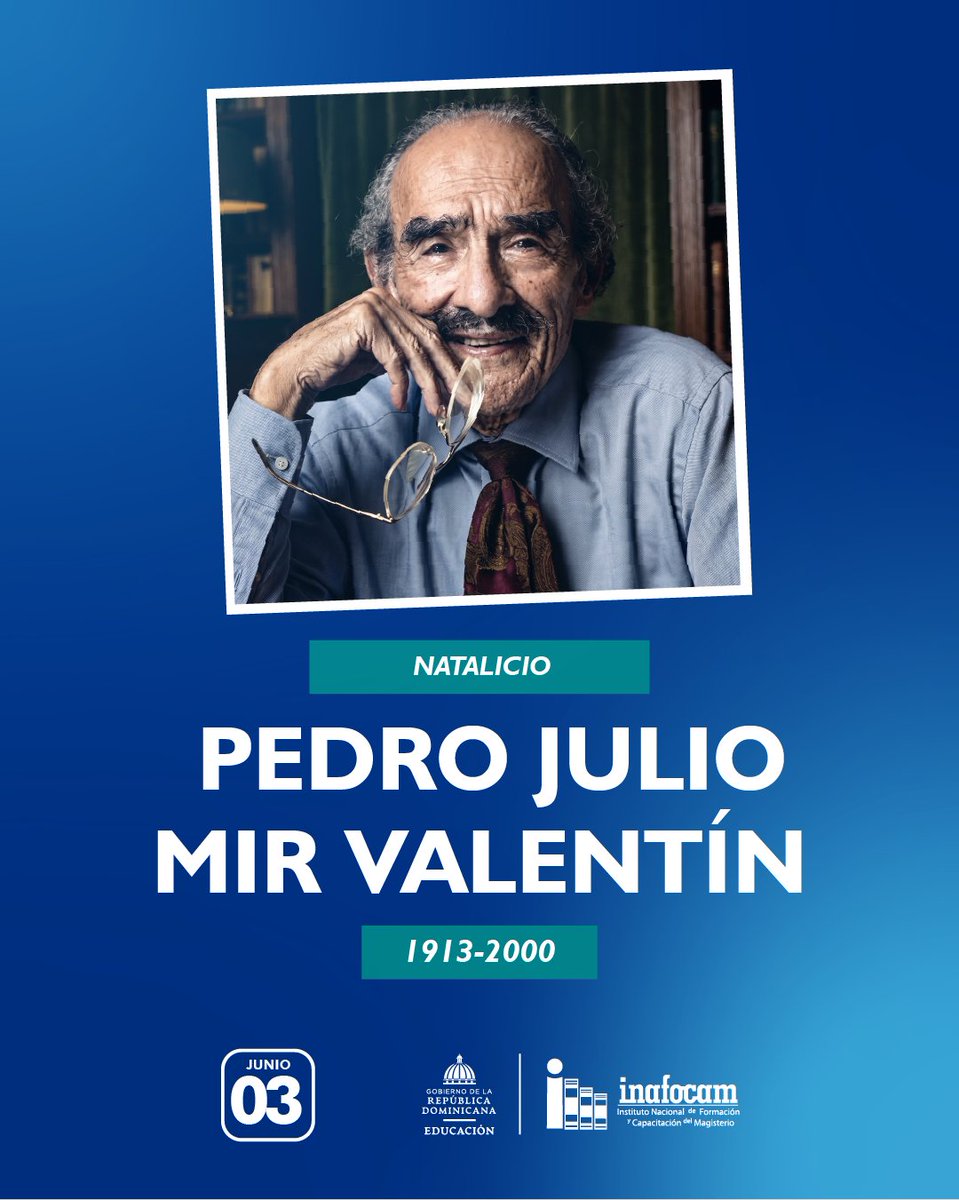INAFOCAMRD's tweet photo. Hoy conmemoramos el natalicio de Pedro Mir (1913-2000), Poeta Nacional de la República Dominicana y una de las figuras más influyentes de nuestra literatura. 📚

#PedroMir #EfeméridesRD #INAFOCAM https://t.co/m2UjCSM6DO
