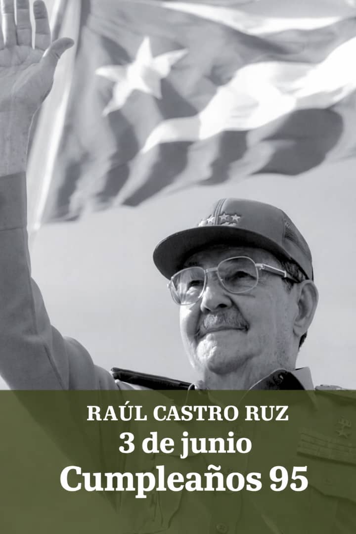 afeblese's tweet photo. Combatiente eterno, arquitecto de la dignidad y defensor de la paz: Raúl Castro Ruz inspira a #Cuba en su cumpleaños 95. Su ejemplo guía la resistencia y la unidad de la nación. 
¡Feliz Cumpleaños querido Raúl! 

#RaúlEsRaúl 
#RaúlEsCuba 
#95DeRaúl https://t.co/sUL19iVRiw