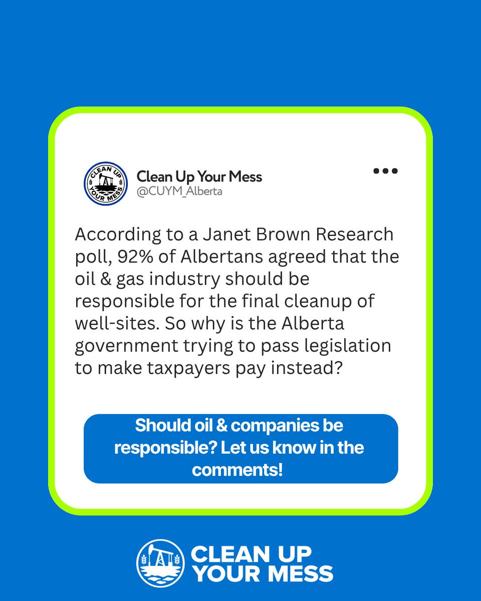 CUYM_Alberta's tweet photo. The public couldn't be more clear: NO public money for private cleanup! The polluters MUST pay for the messes they make.
#abnews #abpoli #alberta #canada #canadian #cdnpoli #albertanews #edmonton
#calgary #oilandgas https://t.co/1Sy48A4u7B