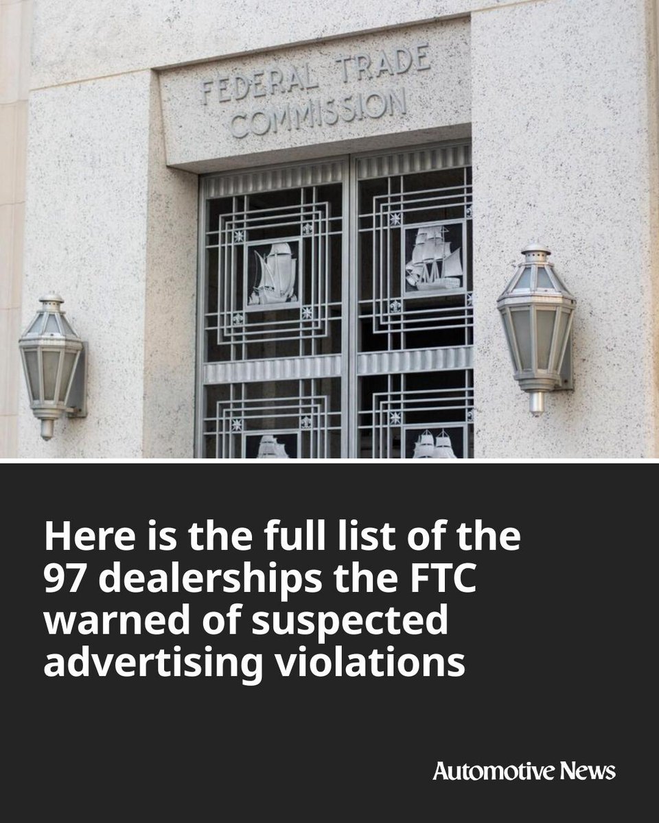 Automotive_News's tweet photo. The Federal Trade Commission on May 28 disclosed the names of 97 auto retailers it warned of suspected illegal advertising practices.

#FTC #autoretail #automotive #autoindustry https://t.co/26cjq9N56K