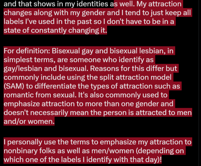 puppegeist's tweet photo. @genesisvoids You're actually the first to ask this lol.

They do technically contradict and reasons for using the labels differ for each person.

For me, I use the labels bisexual gay/lesbian because of my own fluidity. My life has always been extremely fluid and that shows in my identities https://t.co/GhCouA3LWj