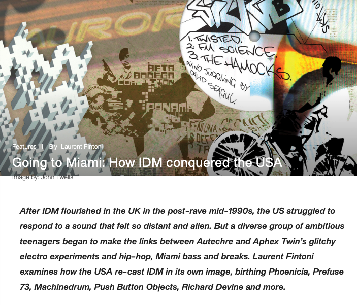 RamonPang's tweet photo. for anyone who wants a great intro to IDM outside of Boards of Canada, Aphex, Autechre - this article by @laurent_fintoni  opened my eyes to America's contribution to glitchy electronic music.

mentions of the scene that birthed Richard Devine, TTV, Machinedrum, Phoenecia, etc. https://t.co/CWpAjPaJ7u