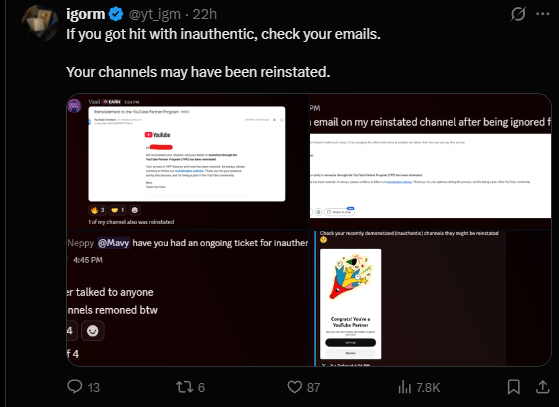 SubscribrAI's tweet photo. YouTube is quietly restoring monetization for channels they wiped in the inauthentic content wave.

If your channel got hit. Check your email. 

Check your studio. Right now.

A lot of operators are waking up to surprise notifications that their YPP status is back after months of broken appeals. 

The pressure worked. The noise worked. 

The wave is finally breaking.

But the lesson is bigger than this round of reversals.

YouTube wiped channels on faceless content, 

AI-narrated stories, and animations. 

Real businesses died for content that did not break any rules. 

The appeal process ignored them for 70+ days. Some are still waiting.

This is how the platform operates now. 

AI flags you. AI denies your appeal. 

A bot decides your business is over.

Do not let the relief fool you.

The next wave is already coming. 

The operators who survive it are the ones building off-platform right now. Email list. Real product. 

Real brand. Real audience the bots cannot touch.

Get your monetization back. Then build like you might lose it again. Because you might.