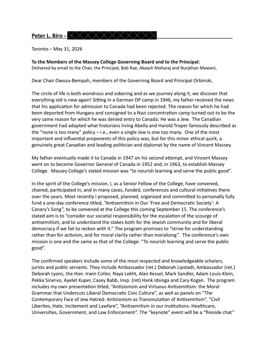 mgeist's tweet photo. This is far longer than my typical post, but it tells an important story of what appears to be an attempt by leadership at Massey College to censor a major conference on antisemitism, leading to the resignation of one of its senior fellows.

The disappointment that greeted Mark Carney’s antisemitism speech this week is partly a function of a Jewish community that has been facing real threats for months, with fears that our governments and institutions have been unwilling to confront them directly and honestly. Hours before the Carney speech, I received a note from Peter Biro, a Toronto lawyer and longtime senior fellow at the University of Toronto’s Massey College, that provided a tangible example of the harm. Biro, facing what appears to have been an attempt by Massey College leadership to censor a major antisemitism conference planned for this fall, resigned his fellowship rather than succumb to it.

Biro proposed, organized, and committed to personally fund a one-day conference, “Antisemitism in Our ‘Free and Democratic Society’: A Canary’s Song,” co-presented with the Raoul Wallenberg Centre for Human Rights and featuring Deborah Lipstadt, Deborah Lyons, and Irwin Cotler, among others. According to his resignation letter, which I am sharing here with his permission, the College told him it had never approved the event and insisted on appointing an advisory committee to review, curate, and approve a version of the program that fit the College’s “mission and approach.” When he asked who had raised concerns and whether such a committee had any precedent, he says he received no answer.

Biro calls the stated objection false and a pretext. The real concern, he argues, is the substance: how antisemitism would be examined, by whom, and whether a human rights centre founded by a Jewish and Zionist lawyer was an acceptable partner. That objection makes little sense, since the College itself partnered with the very same centre only months ago. In Biro’s words, the committee “looks and feels less like prudent corporate governance and more like antisemitism.” Read the letter and judge for yourself.

Here is the part that should worry everyone. An academic institution responded to a conference on antisemitism, organized by one of its own fellows and featuring some of the world’s most notable antisemitism scholars, by insisting that an oversight committee was needed to decide whether the subject was being handled appropriately. I’ve organized many conferences and never had university leadership intervene in this manner. Massey College, much like Mark Carney, had a chance to lead, but both failed to meet the moment. The conference will go on in Toronto on September 15. The stain on Massey College will not come off as easily.