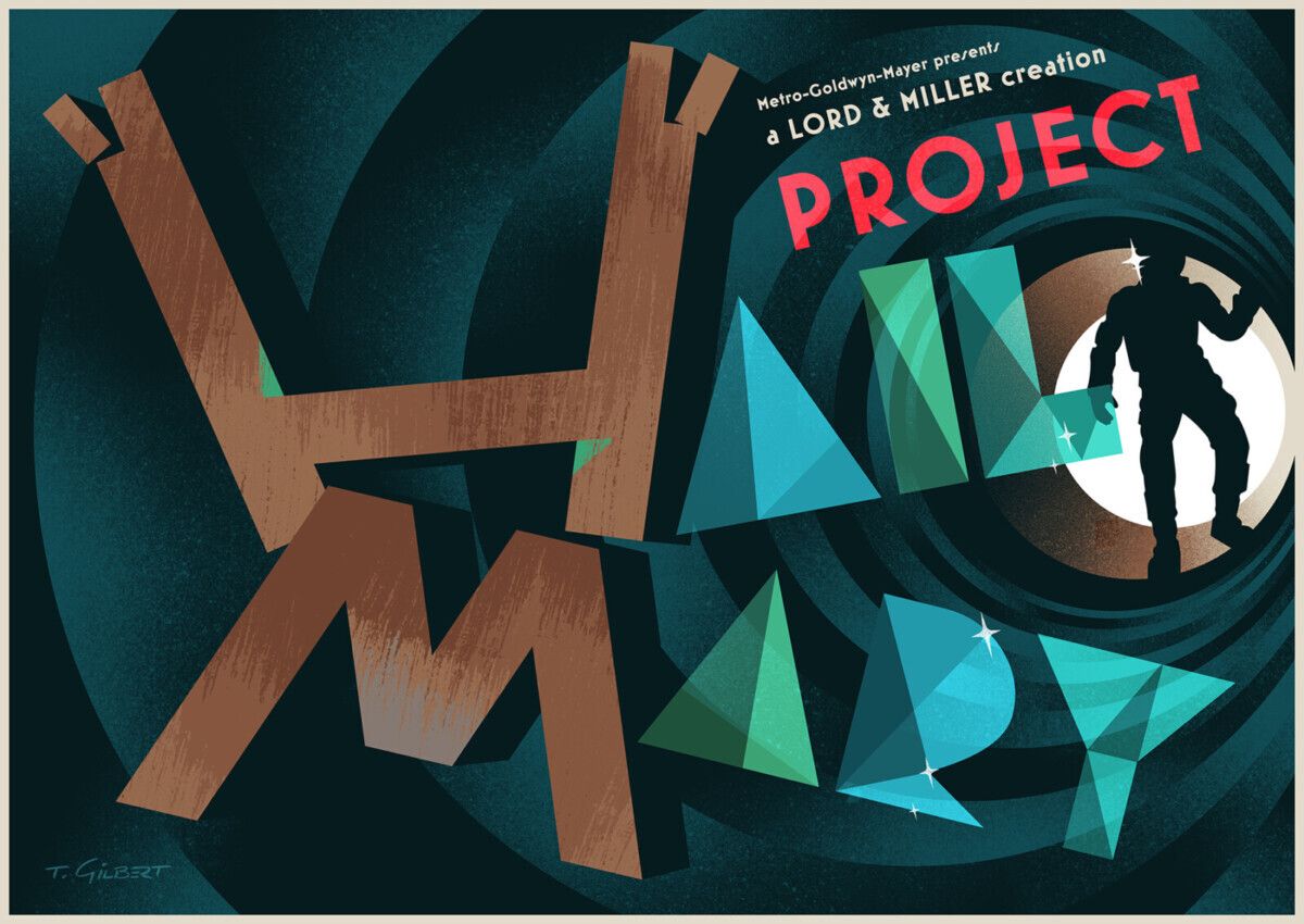 PosterSpy's tweet photo. Project Hail Mary by Thomas Gilbert

#ProjectHailMary https://t.co/lpYX8mGgv2