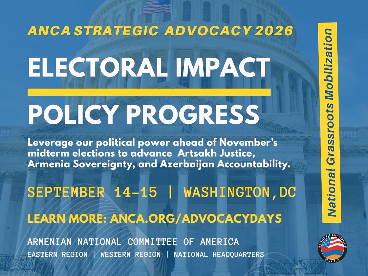 Asbarez's tweet photo. The @ANCA_ER and @ANCA_WR in coordination with the ANCA National Headquarters, will host Strategic Advocacy 2026 in Washington, D.C. on September 14 and 15. https://t.co/rOOEbvcCO1