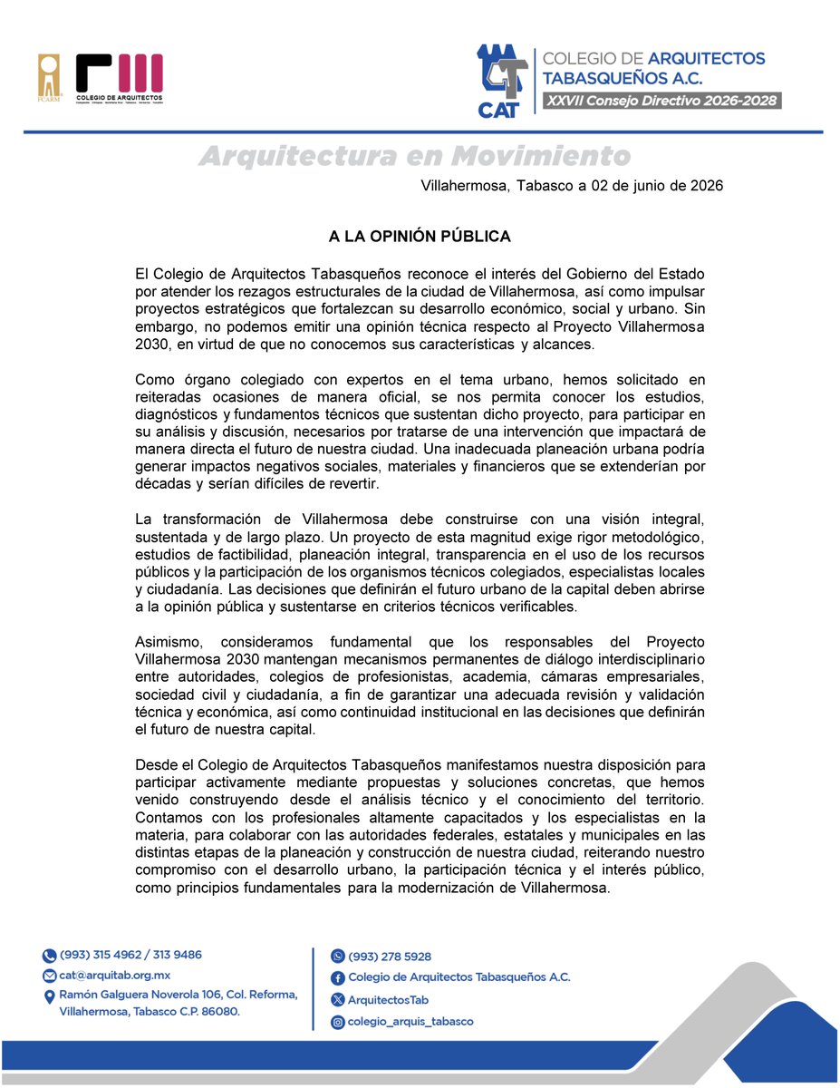 ArquitectosTab's tweet photo. Villahermosa, Tabasco a 02 de junio de 2026
A LA OPINIÓN PÚBLICA
El Colegio de Arquitectos Tabasqueños reconoce el interés del Gobierno del Estado por atender los rezagos estructurales de la ciudad de Villahermosa, así como impulsar proyectos estratégicos que fortalezcan su ... https://t.co/ZwVP15Ng1e