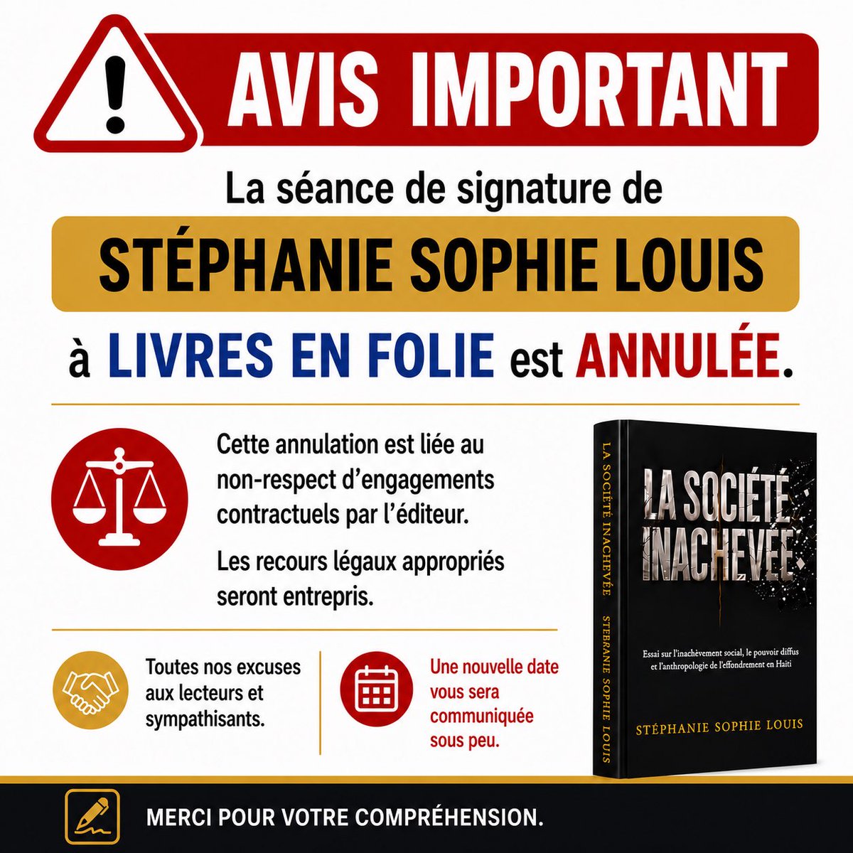 StephanieSLouis's tweet photo. Je présente mes excuses à mes lecteurs, sympathisants et aux organisateurs de Livres en Folie pour mon absence.

En raison du non-respect de certains engagements contractuels, La Société Inachevée ne pourra être disponible pour cette édition.

Merci pour votre confiance. https://t.co/QjYDqIC7Oq