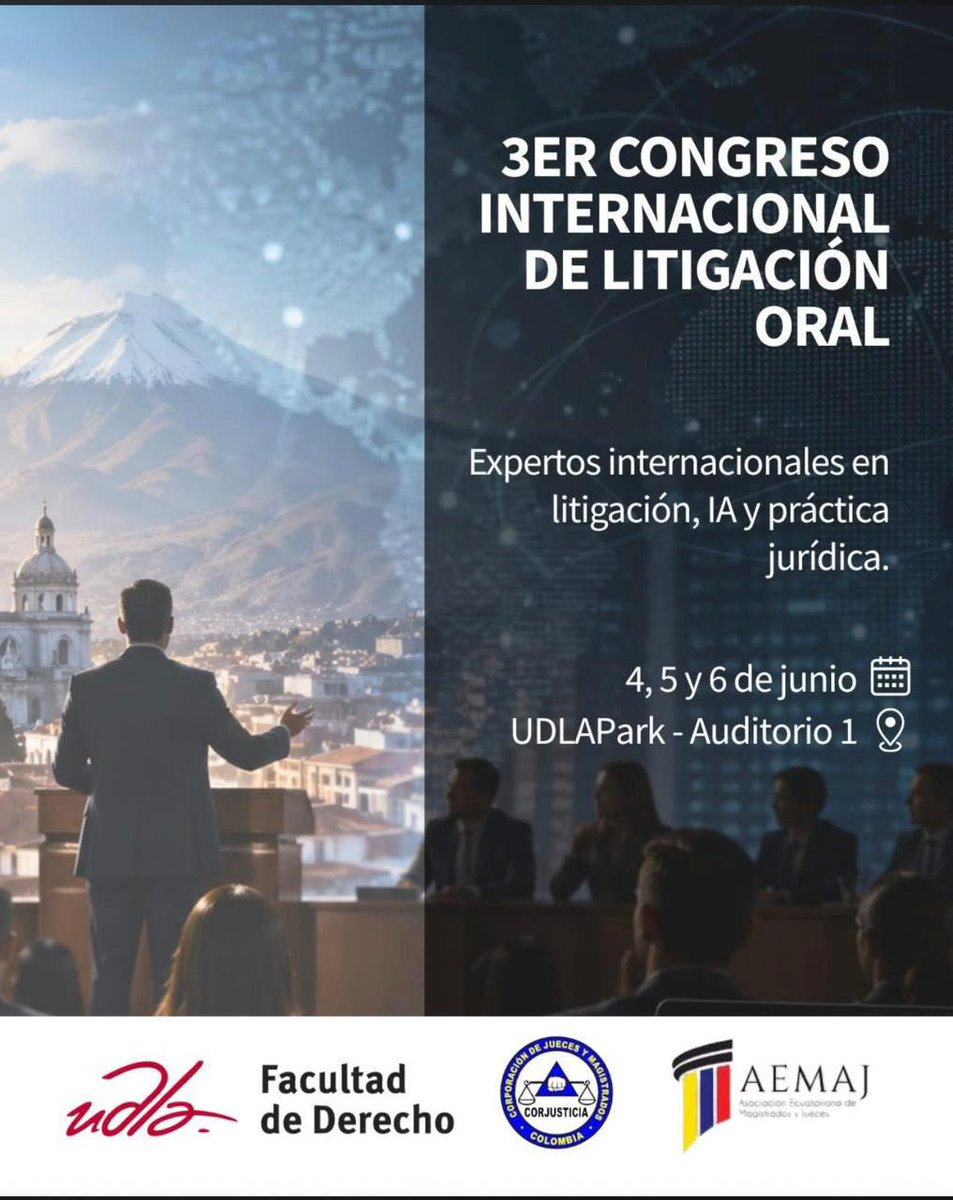 udla_derecho's tweet photo. @udla_derecho invita al III Congreso Internacional de Litigación Oral. Tres días con expertos de 8 países sobre IA, prueba ilícita y audiencias virtuales.   

Inauguración: 
📅 4 junio, 6pm 
📍Auditorio 1

Inscripción gratuita👉 https://t.co/jzBTVgtXMY

@UDLAEcuador https://t.co/SSS6jRXEaW