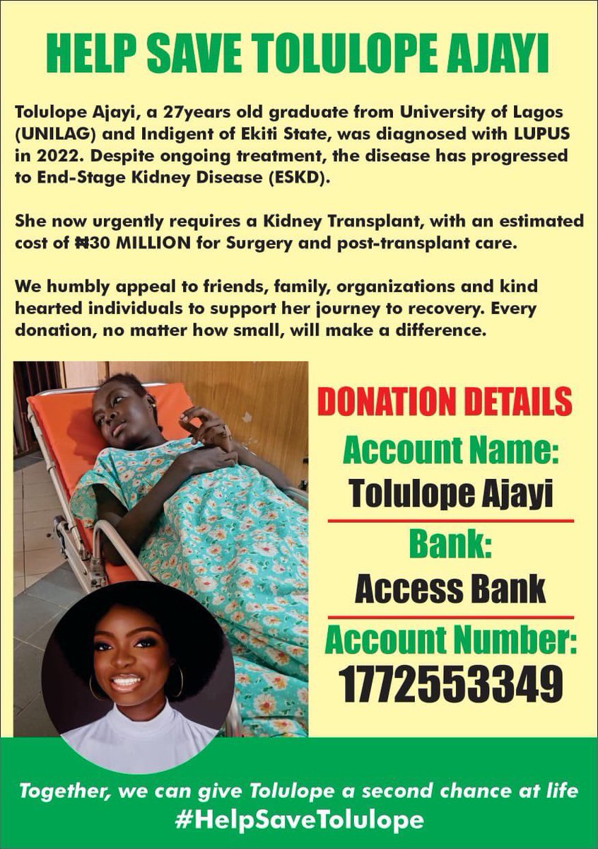 faridah1002's tweet photo. 🙏🏾HELP SAVE TOLULOPE AJAYI  🙏🏾

She now urgently requires a kidney transplant, with an estimated cost of ₦30 Million for surgery and post-transplant care.

DONATION DETAILS
Account Name: Tolulope Ajayi
Bank: Access Bank
Account Number: 1772553349

#HelpSaveTolulope https://t.co/JkeMOZZktj