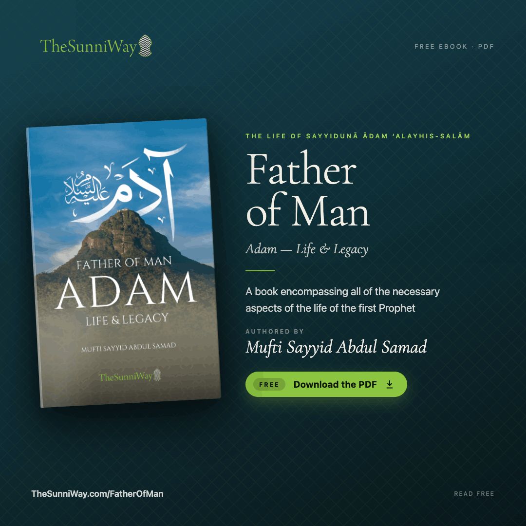TheSunniWay's tweet photo. 📖 Now Available: Adam: Life &amp; Legacy (PDF Edition)

Download: https://t.co/jCLXX7p2y8

#AdamLifeAndLegacy #IslamicBooks #ProphetAdam #IslamicStudies #MuslimAuthors #SeekingKnowledge #QuranAndSunnah #IslamicHistory #BookLaunch #PDFRelease https://t.co/i2YBOyswj5