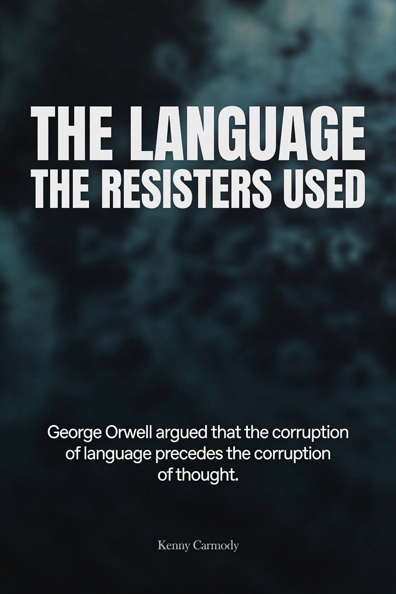 KennyCarmody's tweet photo. George Orwell argued that the corruption of language precedes the corruption of thought.

The resisters understood this. Not always explicitly. But in their practice.

The single most consistent feature of the people who maintained independent judgment throughout the pandemic was their relationship with language. Specifically: their refusal to adopt the institutional vocabulary wholesale.

This is more consequential than it sounds.

Language is not a neutral carrier of pre-formed thoughts. It shapes thought. The person who adopts the term vaccine hesitant has already, at the linguistic level, accepted the framework that positions their position as a psychological deficit rather than a considered judgment. The person who uses misinformation as the institutional communicators deployed it has accepted that the boundary between true and false is correctly drawn by the authority using the term.

The resisters used different words. Not reflexively oppositional words. Precise ones.

I have questions about the trial design instead of accepting the framing that questioning is hesitancy.
The evidence on this is contested instead of accepting that the evidence is settled.

I don’t consent to this procedure instead of the institutional reframe that declined compliance is a public health threat.

The linguistic precision was not pedantry. It was psychological protection.

Because the moment you adopt the institutional vocabulary, you have accepted the institutional framework. And the institutional framework determines what questions are thinkable, what positions are articulable, and what conclusions are available.

Orwell demonstrated this with his concept of Newspeak: the deliberate reduction of vocabulary as the mechanism of thought control. You cannot think a thought for which you have no words.

The resisters kept their words.

The practical implication is immediately available.

Notice the vocabulary being handed to you. Notice when new terms are introduced that carry embedded assumptions, when a word that sounds neutral is doing ideological work. Notice when the available vocabulary for a position you hold is the vocabulary of pathology or irresponsibility.

Then find your own words.
Precise ones.

The ones that describe what you actually see, actually think, and actually believe, in language that belongs to you rather than to the system that needs you to speak its version of what is true.

Your language is your thought.

Guard it accordingly.