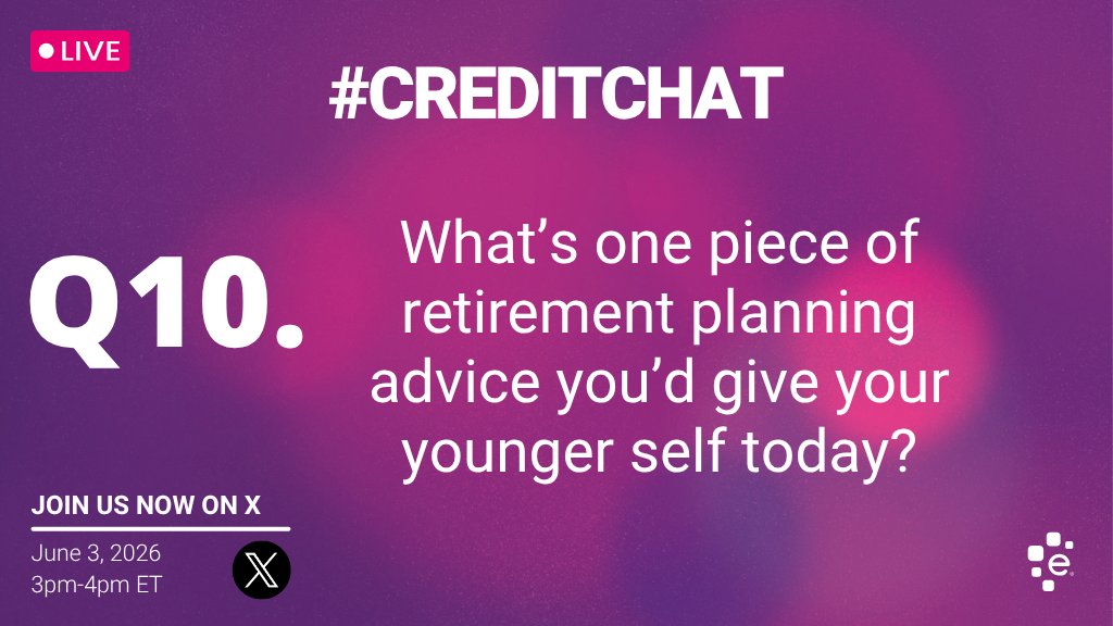 Experian's tweet photo. Q10. What’s one piece of retirement planning advice you’d give your younger self today? #CreditChat https://t.co/9DpjuA28fY