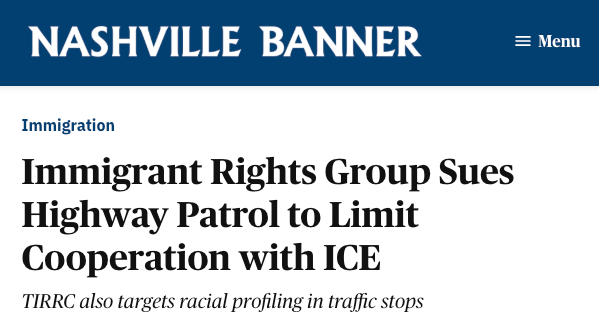 RepOgles's tweet photo. Nashville is giving +$700,000 to the TIRRC, which is currently suing the Tennessee Highway Patrol for enforcing Immigration law. 

Is Nashville paying the TIRRC to sue state law enforcement? https://t.co/ArKZRxEzTc