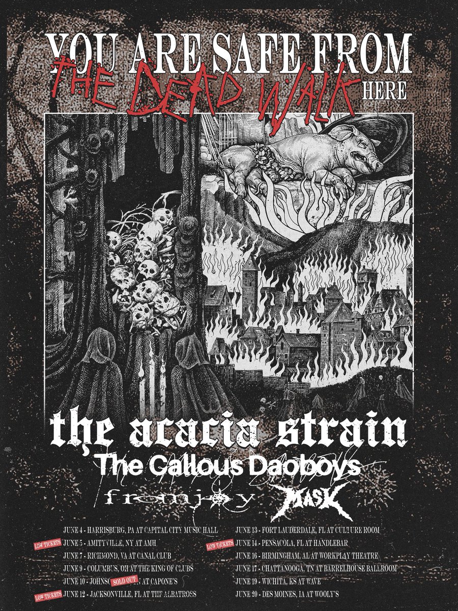 theacaciastrain's tweet photo. YOU ARE SAFE FROM THE DEAD WALK HERE TOUR STARTS TOMORROW IN HARRISBURG

TICKETS: https://t.co/yQ78oYSvef https://t.co/W59y2SUeiu