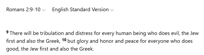 TorahRight's tweet photo. @osasisHERESY @TChapman500 I think @TChapman500 may be referring to Romans 2:9-10. https://t.co/Zy8RTIaPxl