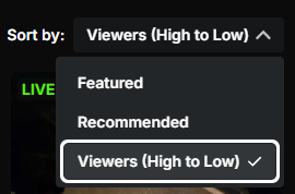 nulloxi's tweet photo. @Svntvmvriv Yet the ability to sort by High to Low on viewers is still there, but for some reason Low to High has gone?

Now I have to scroll to the bottom, or rely on Kick's bizarre recommendations - none of which make sense. https://t.co/tai5JmcpfR