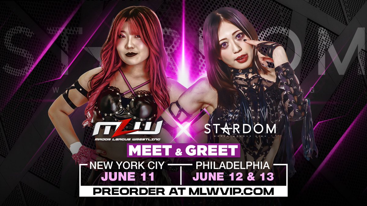 MLW's tweet photo. Two of STARDOM’s biggest international stars, Saya Kamitani and RINA, will be available for exclusive Meet &amp; Greet experiences during MLW’s upcoming events on June 11th, 12th, and 13th in New York and Philadelphia!

Pre-order now at https://t.co/OVu37eGE7y https://t.co/LHfCmel2xd