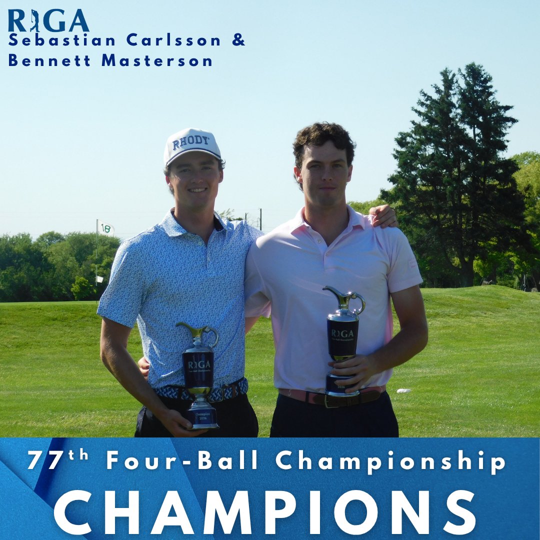 RIGAlinks's tweet photo. Congratulations to Sebastian Carlsson &amp; Bennett Masterson on winning the 77th Four-Ball Championship! https://t.co/gAs6T58x25