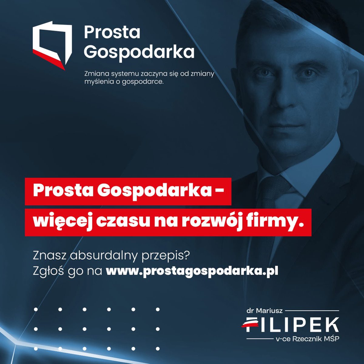 drMFilipek's tweet photo. Prosta gospodarka, to więcej czasu na przedsiębiorczość, innowacje i rozwój. 
Jasne zasady i przewidywalne prawo zamiast rosnącej biurokracji. Silni przedsiębiorcy, to silna gospodarka, nowe miejsca pracy i lepsza jakość życia nas wszystkich. https://t.co/dAA1qGIR42