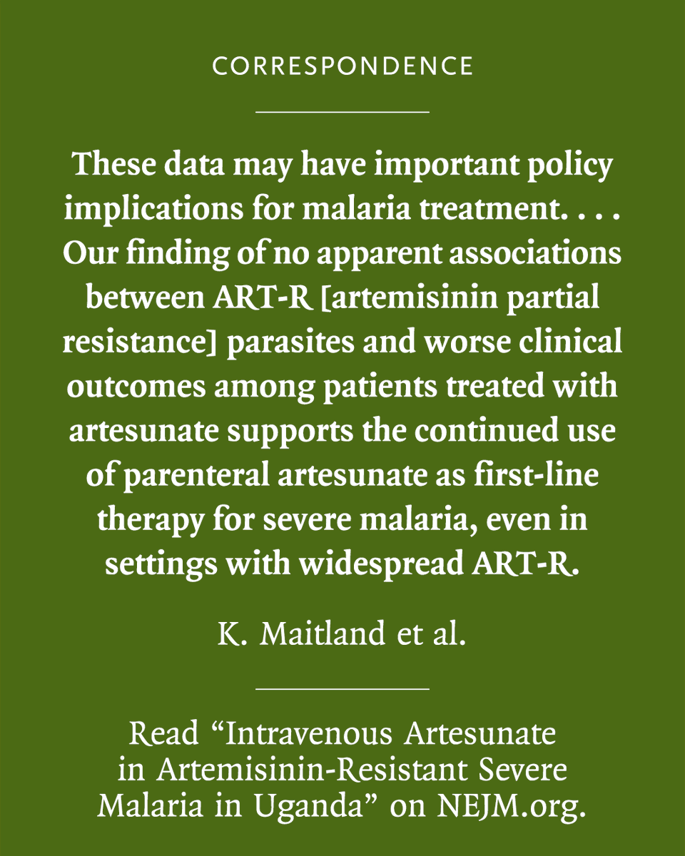 NEJM's tweet photo. In an African study of severe malaria in children with partially artemisinin-resistant parasites with PfK13 mutations, artesunate did not lead to worse outcomes, which suggests that parenteral artesunate may still be used. Full SMAART-CHARISMA study results: https://t.co/ckeM7otwCJ