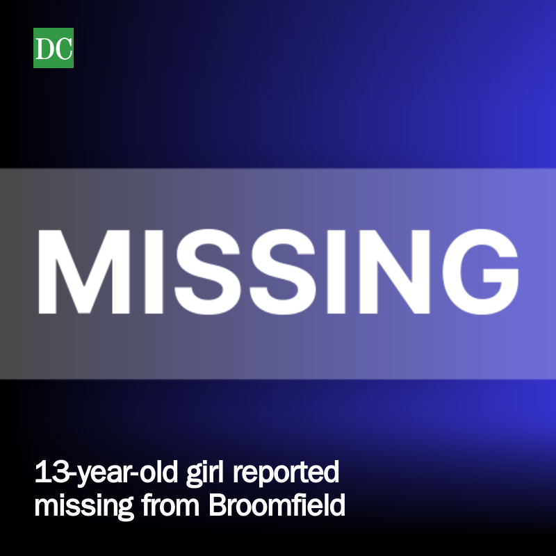 dailycamera's tweet photo. 13-year-old girl reported missing from Broomfield https://t.co/BhTHUY7vV1