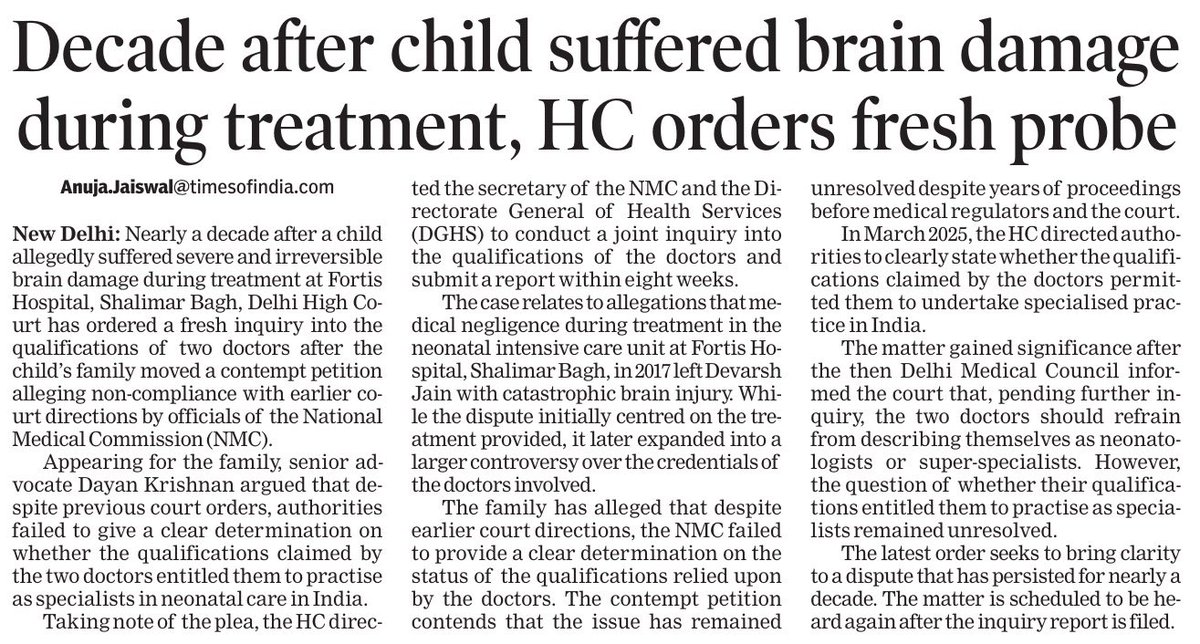 AnujaJaiswalTOI's tweet photo. Nearly a decade after a child allegedly suffered severe and irreversible #braindamage during treatment at Fortis Hospital, Shalimar Bagh, the Delhi High Court has ordered a fresh inquiry into the #qualifications of two #doctors after the child's family moved a contempt petition alleging non-compliance with earlier court directions by officials of the National Medical Commission (#NMC). @timesofindia #health