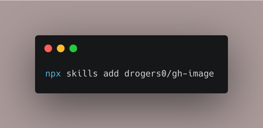 mx_schmitt's tweet photo. There’s now a solution! 🎉

npx skills add drogers0/gh-image

https://t.co/FtKB0xxTtX https://t.co/yL4N4FVsVy